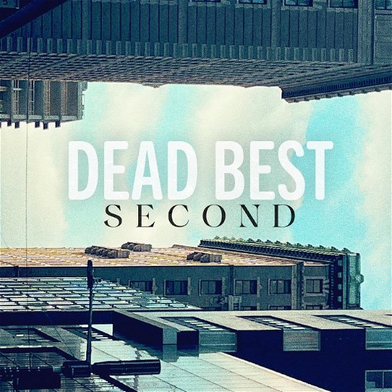 Cover for Dead Best · Second (LP) (2024)