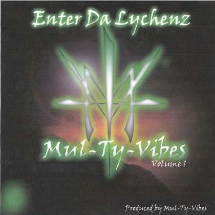 Enter Da Lychenz 1 - Demos - Musik -  - 0634479103308 - 22 mars 2005