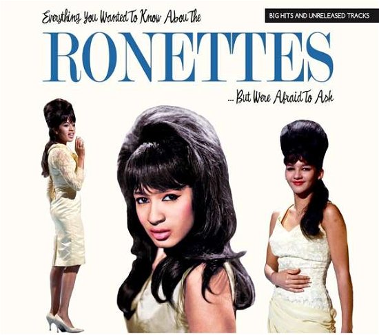 Cover for Ronettes · Everything You Wanted to Know (CD) [Digipak] (2018)