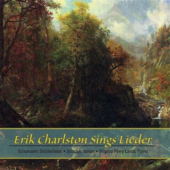 Cover for Erik Charlston · Erik Charlston Sings Lieder (CD) (2013)