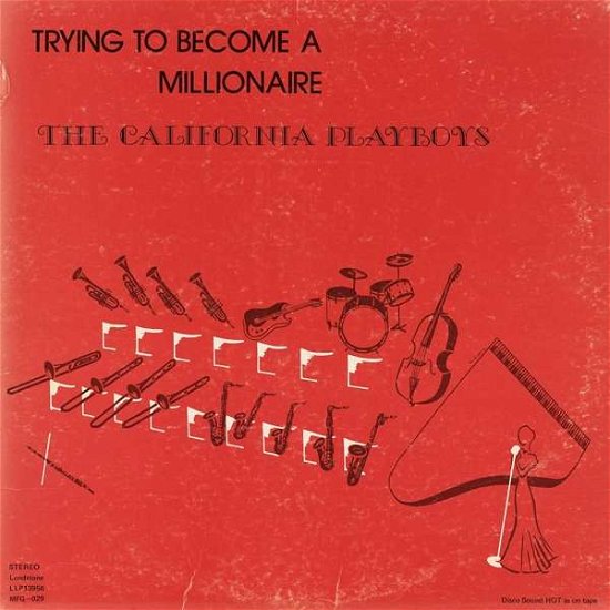 Trying To Become A Millionaire - California Playboys - Muziek - MANUFACTURED - 0813195020308 - 2016
