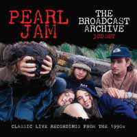 Cover for Pearl Jam · The Broadcast Archives (CD) (2018)