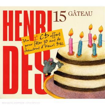 Cover for Henri Des · 15 Gateau (CD) (2007)