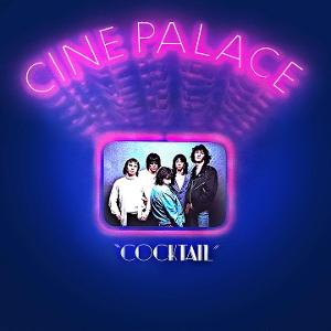 Cover for Cine Palace · Cocktail (CD) (2025)