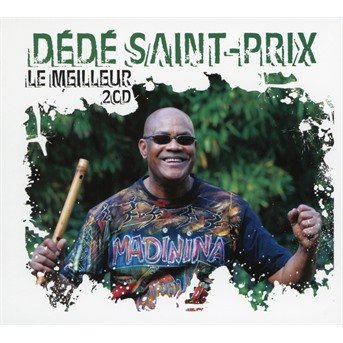 Cover for Dede Saint Prix · Le Meilleur (CD) (2019)