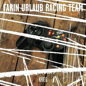 Cover for Farin Urlaub Racing Team · Krieg (SCD) (2009)