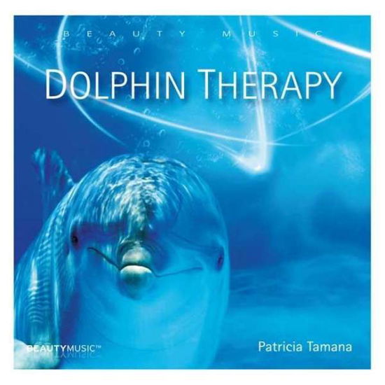 Cover for Patricia Tamana · Dolphin Therapy (CD) [Digipak] (2015)
