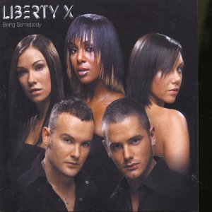 Cover for Liberty X · Being Somebody (CD) [Bonus Tracks edition] (2007)