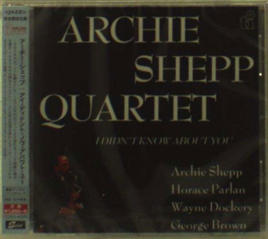 I Didn`t Know About You <limited> - Archie Shepp - Music - SOLID, TIMELESS - 4526180191308 - March 18, 2015