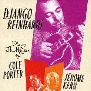 Cover for Django Reinhardt · Plays the Music of Porter &amp; Kern (CD) [Japan Import edition] (2016)