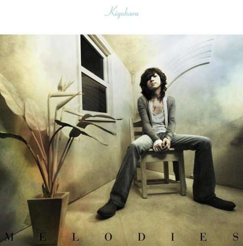 Cover for Kiyoharu · Melodies (CD) [Japan Import edition] (2007)