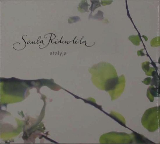 Cover for Atalyja · Saula Riduolela (CD) (2019)