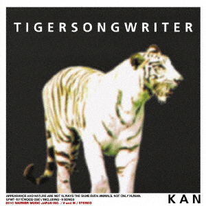 Cover for Kan · Tigersongwriter (CD) [Japan Import edition] (2010)