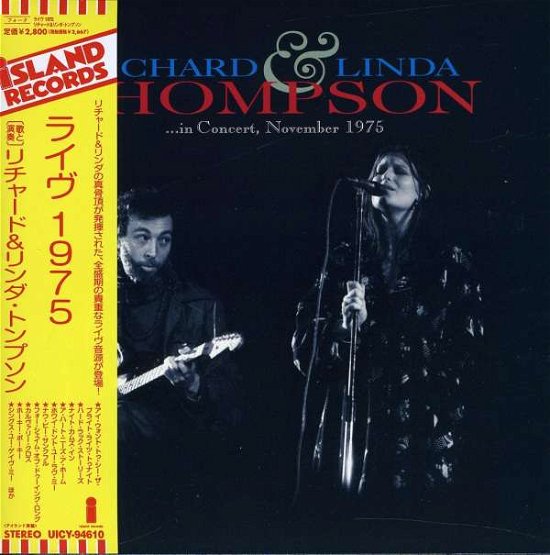 Cover for Thompson, Richard &amp; Linda · In Concert, November 1975 (CD) (2011)