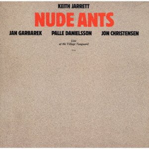 Cover for Keith Jarrett · Nude Ants (CD) [Japan Import edition] (2023)