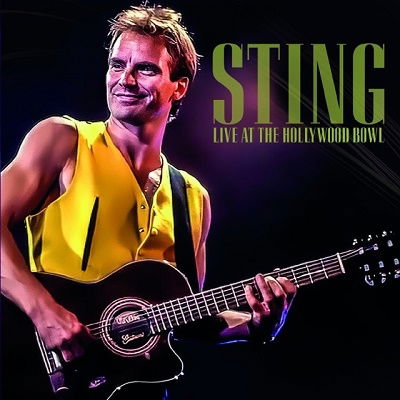 Live at the Hollywood Bowl - Sting - Música - - 4997184173308 - 31 de março de 2023