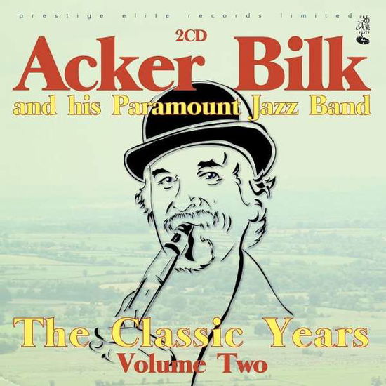 Cover for Acker Bilk &amp; His Paramount Jaz · The Classic Years Vol. 2 (CD) (2015)