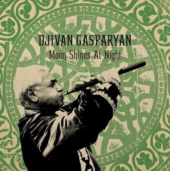 Cover for Djivan Gasparyan · Moon Shines At Night (LP) (2022)