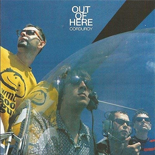 Out Of Here - Corduroy - Música - ACID JAZZ - 5400863001308 - 2 de novembro de 2018