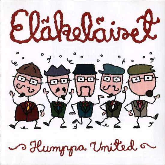 Humppa United (White Vinyl) - Eläkeläiset - Musik - NORDIC NOTES - 6418547017308 - 12. marts 2021