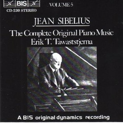 Piano Works 5 - Sibelius / Tawaststjerna - Musik - Bis - 7318590002308 - 25. marts 1994