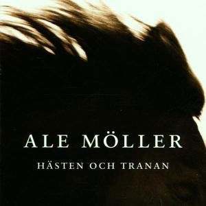 Hästen Och Tranan - Ale Möller - Music - AMIGO - 7391957042308 - May 6, 1996