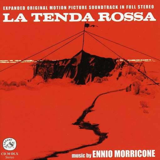 La Tenda Rossa - Ennio Morricone - Musikk - LEGEND - 8016811000308 - 22. mars 2010