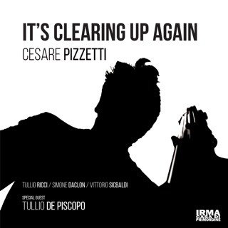 Cover for Cesare Pizzetti · It's Clearing Up Again (CD) (2020)