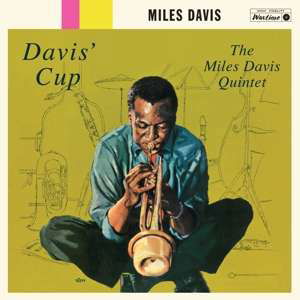 Davis' Cup - Miles -Quintet- Davis - Musiikki - WAX TIME - 8436559467308 - perjantai 22. marraskuuta 2019