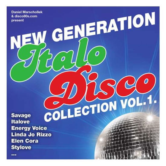 Various Artists - New Generation Italo.. - Musiikki - HARGENT NEW MEDIA - 8995572512308 - maanantai 6. tammikuuta 2020