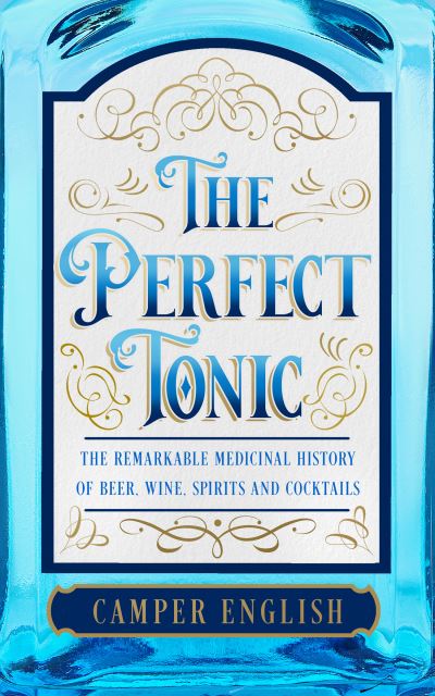 Cover for Camper English · The Perfect Tonic (Paperback Book) (2022)