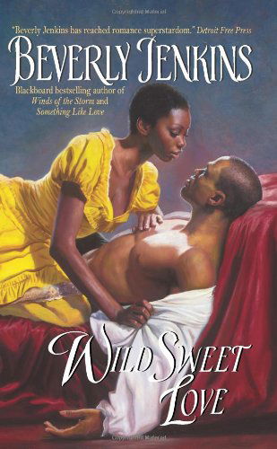 Cover for Beverly Jenkins · Wild Sweet Love (Paperback Book) [Reissue edition] (2007)