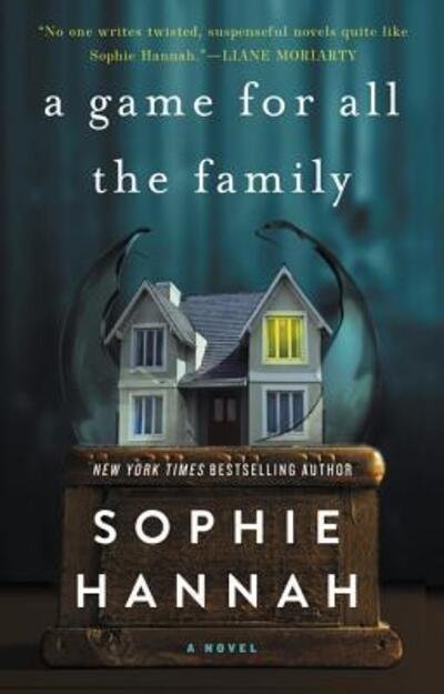 Cover for Sophie Hannah · A Game for All the Family: A Novel (Paperback Book) (2017)