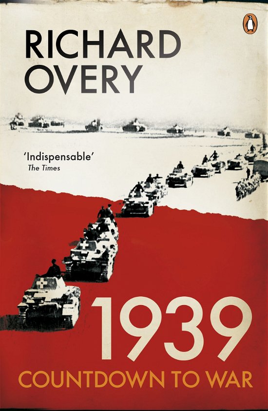 Cover for Richard Overy · 1939: Countdown to War (Paperback Bog) (2010)