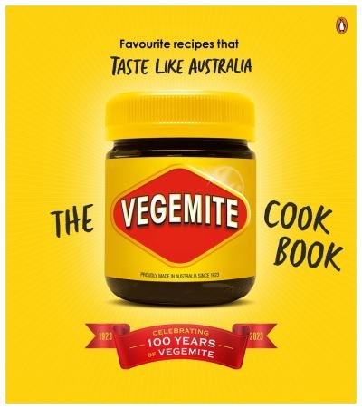 Cover for Vegemite · The Vegemite Cookbook: Favourite recipes that taste like Australia (Hardcover bog) (2022)