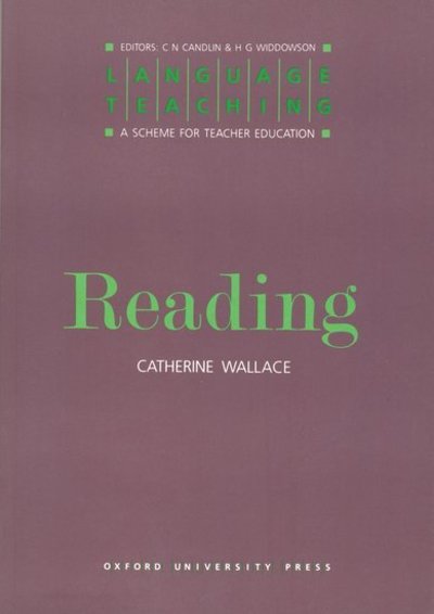 Cover for Catherine Wallace · Reading - Language Teaching: A Scheme for Teacher Education (Paperback Book) (1992)