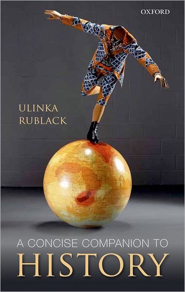 Cover for Ulinka Rublack · A Concise Companion to History (Taschenbuch) (2012)
