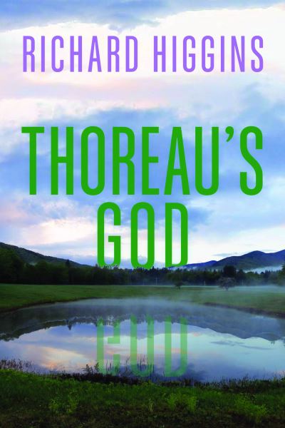 Cover for Richard Higgins · Thoreau's God (Hardcover Book) (2024)