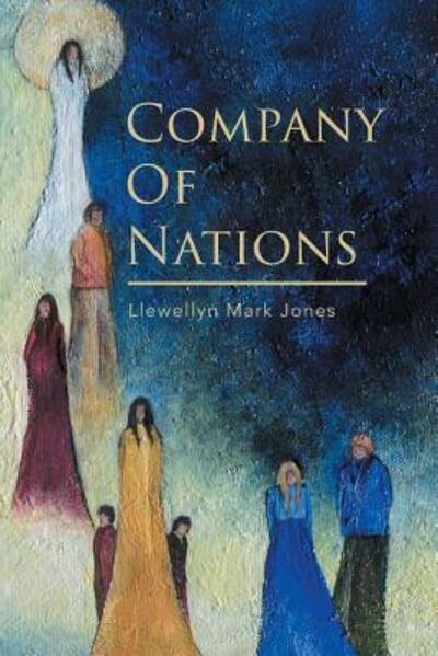 Cover for Llewellyn Mark Jones · Company of Nations (Paperback Book) (2018)
