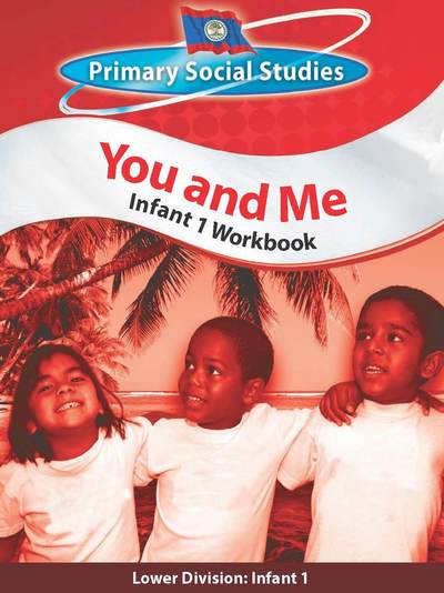 Cover for Clare Eastland · Belize Primary Social Studies Infant 1 Workbook: You and Me: You and Me (Paperback Book) (2010)