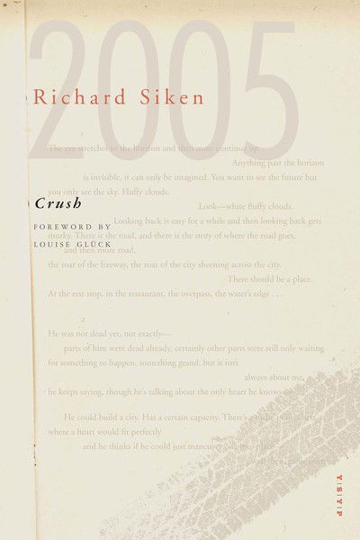 Crush - Yale Series of Younger Poets - Richard Siken - Bücher - Yale University Press - 9780300246308 - 14. Januar 2020