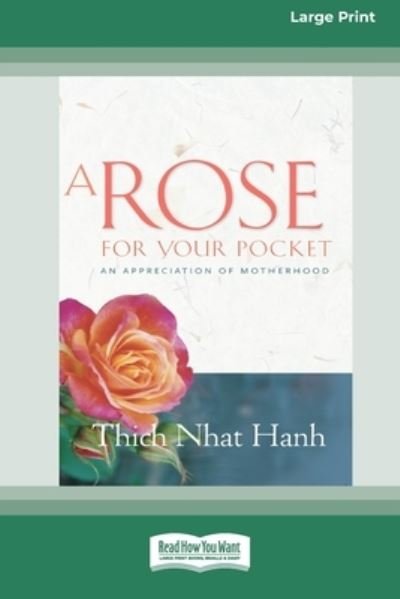 Cover for Thich Nhat Hanh · A Rose for Your Pocket An Appreciation of Motherhood (Paperback Book) (2009)