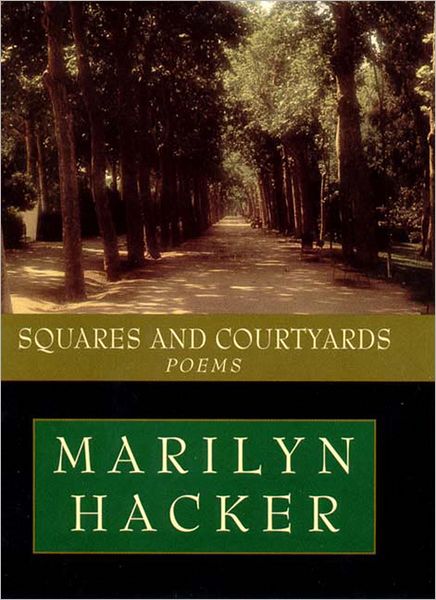 Cover for Marilyn Hacker · Squares and Courtyards: Poems (Hardcover Book) (2000)