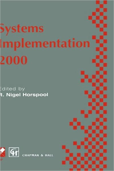 Cover for Chapman · Systems Implementation 2000 - IFIP Advances in Information and Communication Technology (Hardcover Book) [1998 edition] (1998)