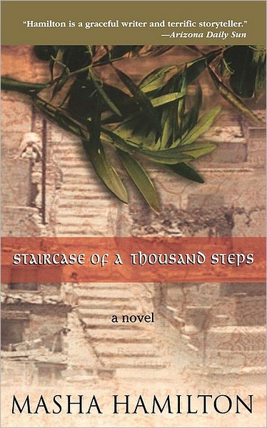 Cover for Masha Hamilton · Staircase of a Thousand Steps (Paperback Book) (2002)