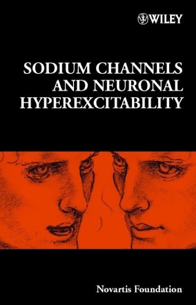 Cover for Novartis · Sodium Channels and Neuronal Hyperexcitability - Novartis Foundation Symposia (Gebundenes Buch) (2001)