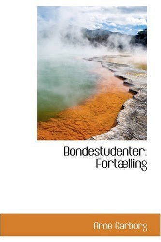 Cover for Arne Garborg · Bondestudenter: Fortælling (Hardcover Book) (2008)