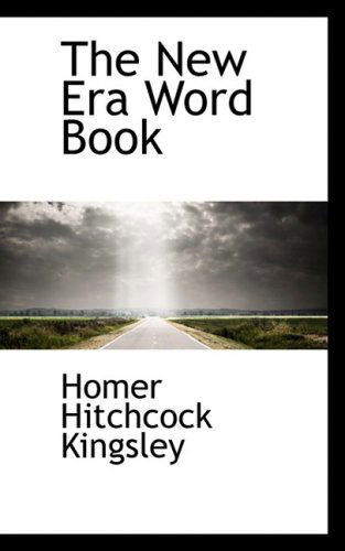 Cover for Homer Hitchcock Kingsley · The New Era Word Book (Paperback Book) (2008)