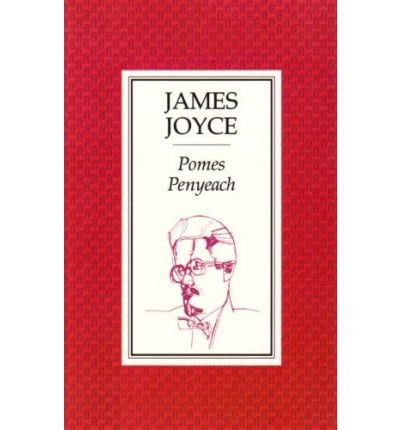 Pomes Penyeach and Other Verses - James Joyce - Books - Faber & Faber - 9780571066308 - July 10, 1975