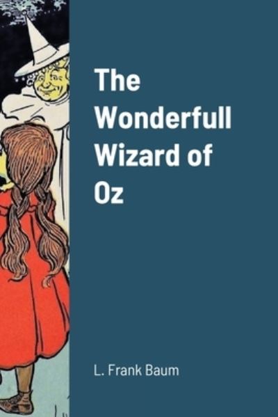 Cover for L Frank Baum · The Wonderfull Wizard of Oz (Paperback Bog) (2020)